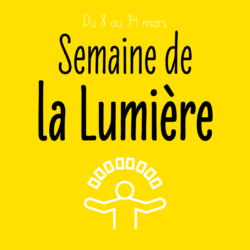 Semaine de la lumière - Carême 2020