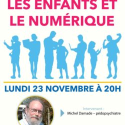 Conférence : les enfants et le numérique avec Michel Damade