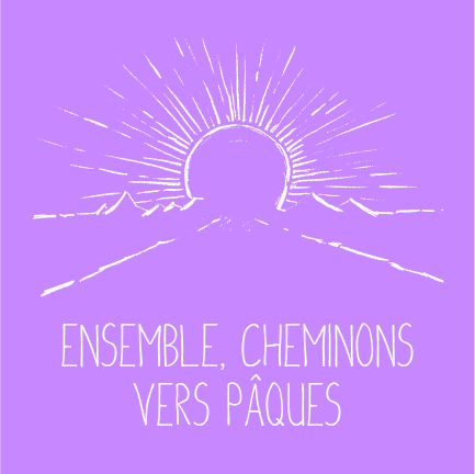 Careme 21 Ensemble Cheminons Vers Paques Action Catholique Des Enfants